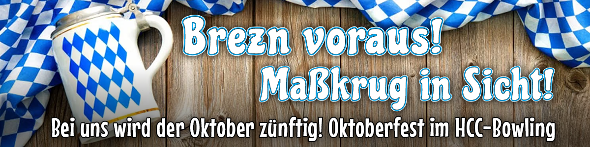 Oktoberfest im HCC – bei uns im Oktober!